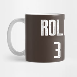 Roll the 3 Mug